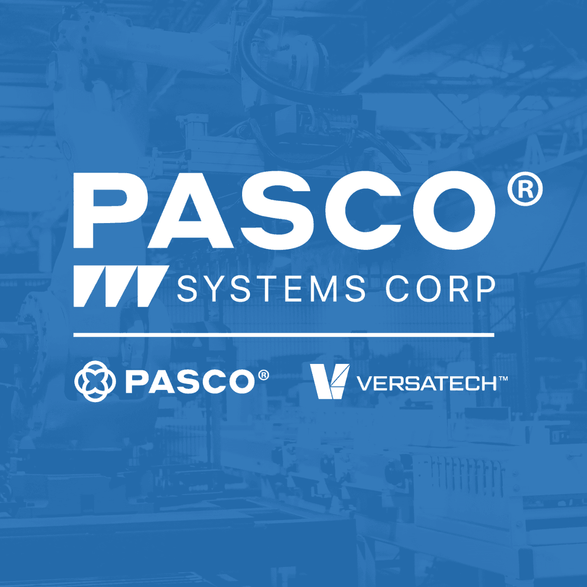 PASCO&reg; Systems Corp logo with Versatech&trade; branding, featuring robotic automation in a production environment, emphasizing full production line integration and customization.
